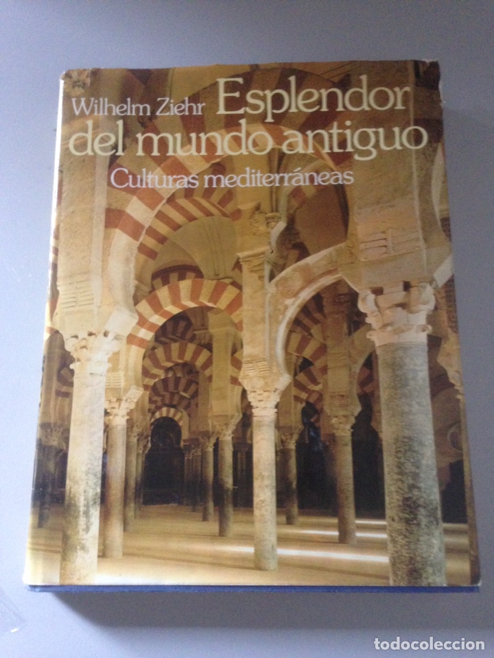 Libros de segunda mano: ESPLENDOR DEL MUNDO ANTIGUO - Foto 1