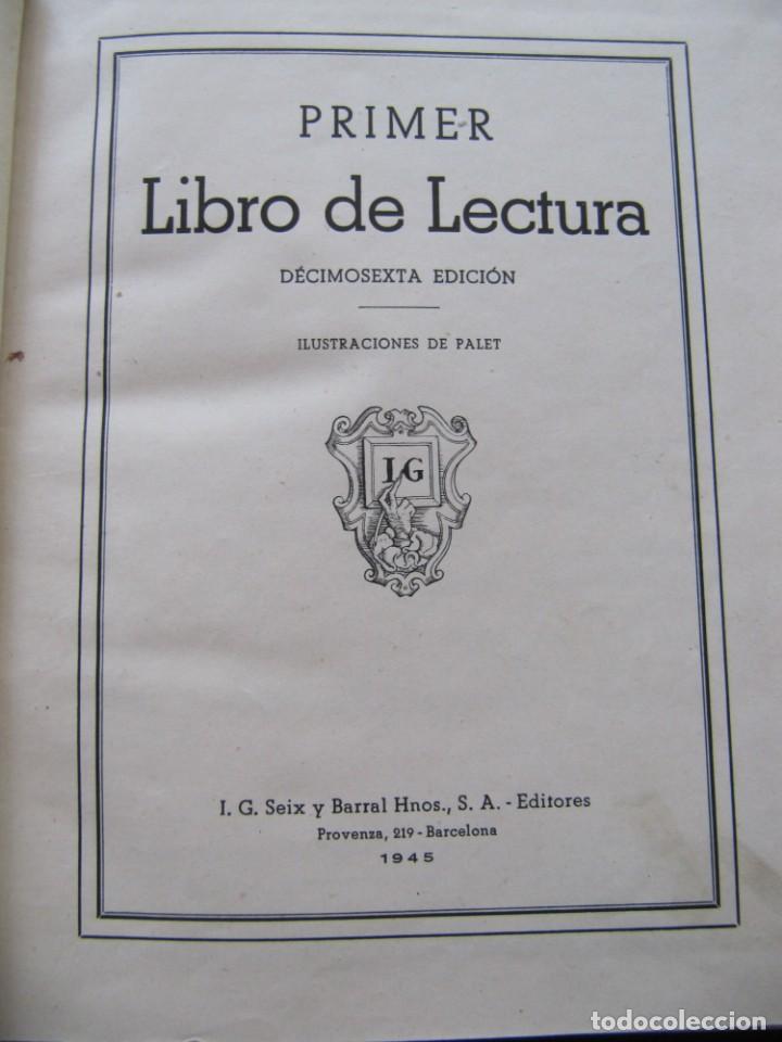 Libros de segunda mano: PRIMER LIBRO DE LECTURA. SEIX Y BARRAL 1945 - Foto 2