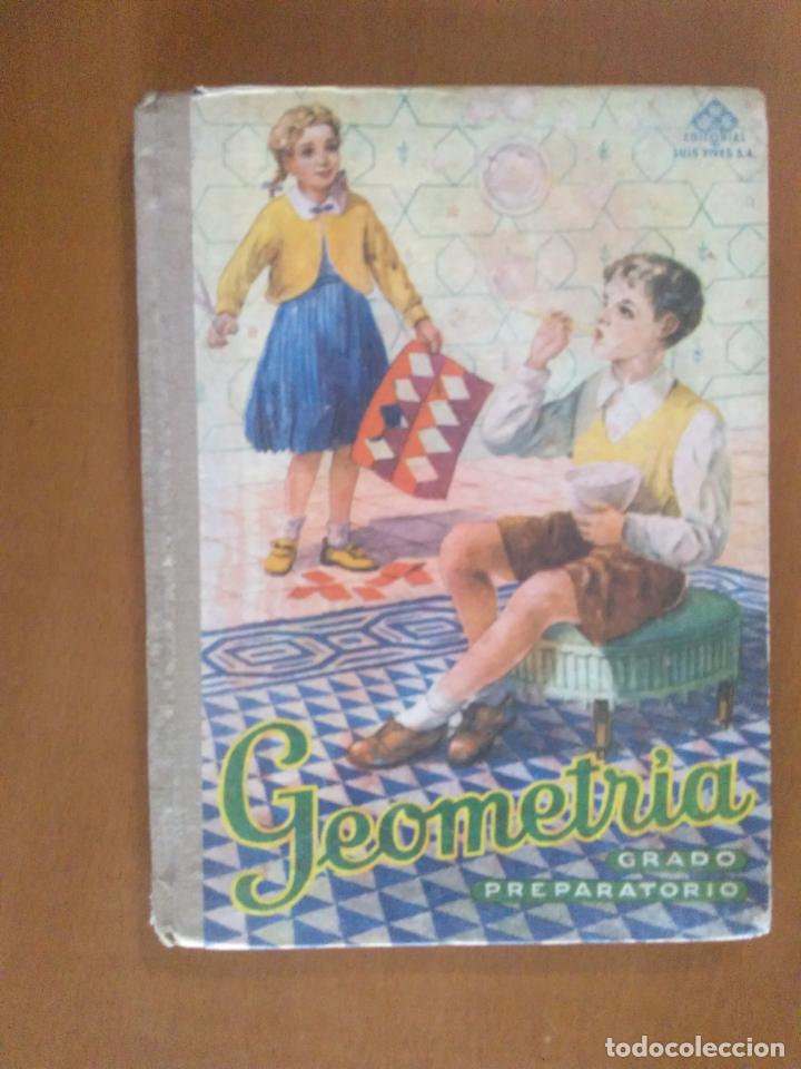 Libros de segunda mano: GEOMETRIA GRADO PREPARATORIO * LUIS VIVES 1958 - Foto 1