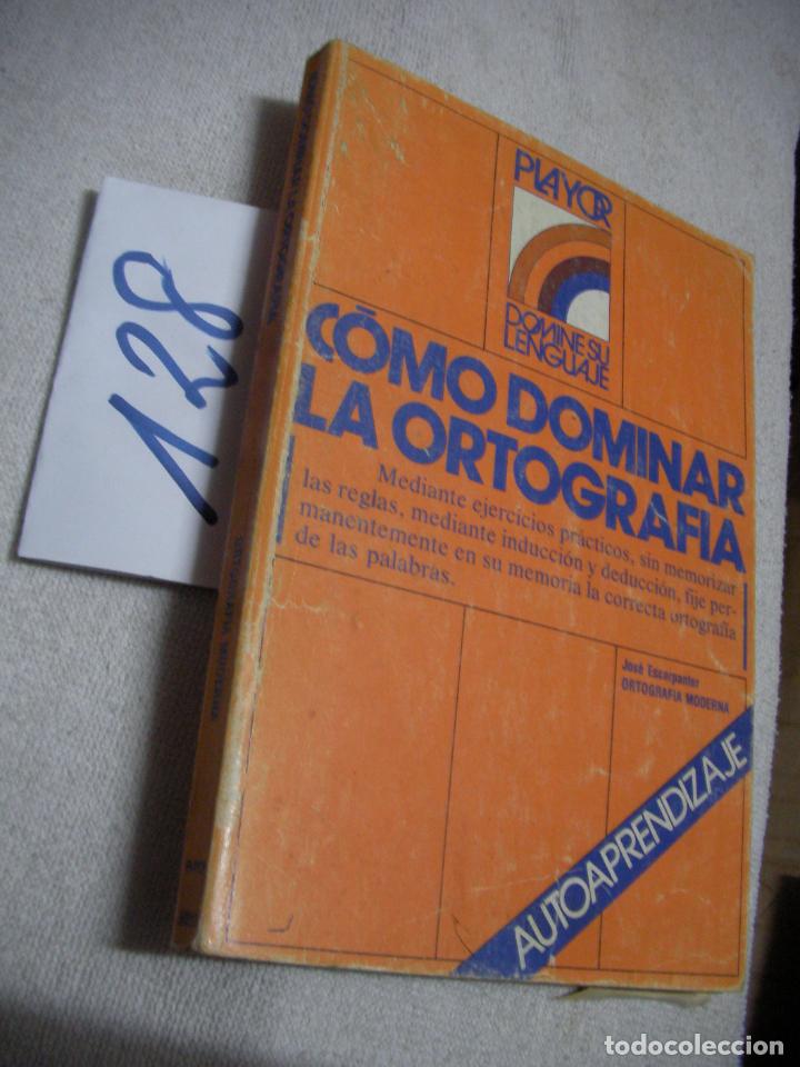 Libros de segunda mano: COMO DOMINAR LA ORTOGRAFIA - Foto 1