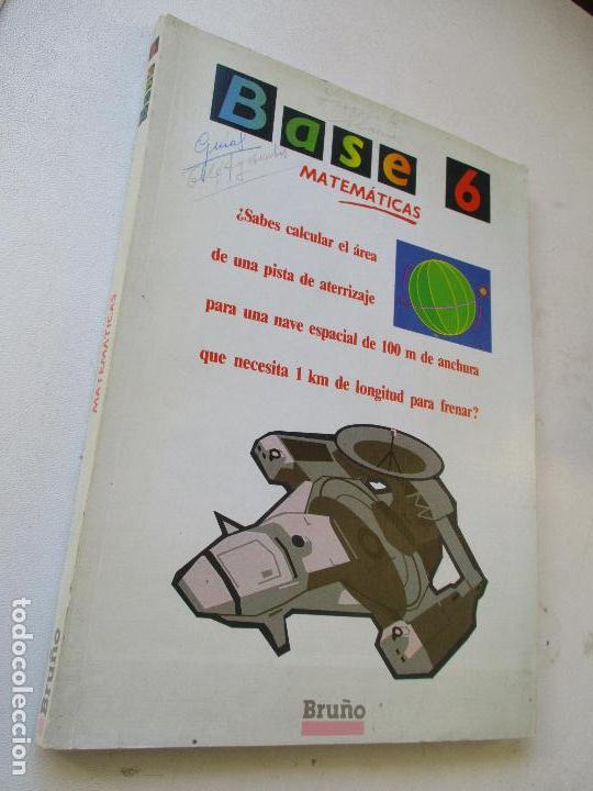 Libros de segunda mano: BASE 6, MATEM&Aacute;TICAS, BRU&Ntilde;O, 1988 - Foto 1