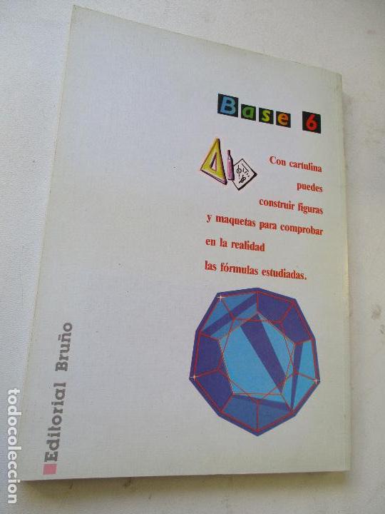 Libros de segunda mano: BASE 6, MATEM&Aacute;TICAS, BRU&Ntilde;O, 1988 - Foto 5