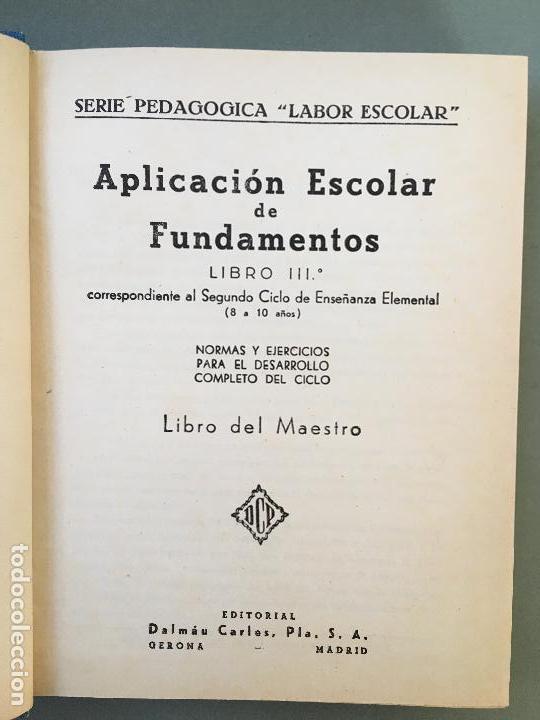 Libros de segunda mano: LIBRO DE LABOR ESCOLAR, APLICACI&Oacute;N DEL LIBRO III&ordm; FUNDAMENTOS, LIBRO DEL MAESTRO, 2&ordm; CICLO - Foto 2