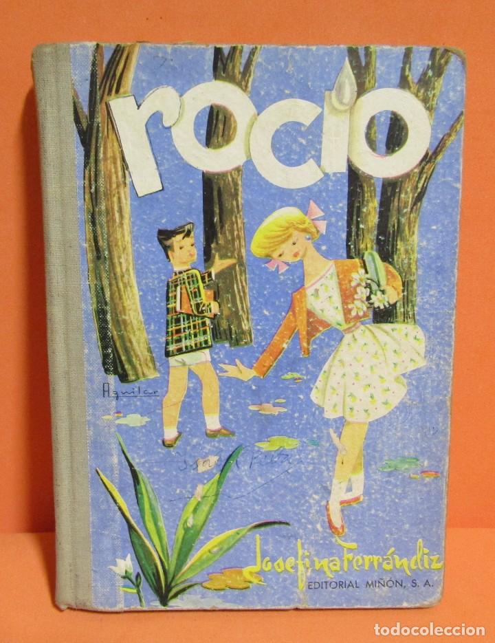 Libri di seconda mano: ROCIO JOSEFINA FERRANDIZ EDITORIAL MI&Ntilde;ON S.A. 1&ordf; EDICION A&Ntilde;O 1965
