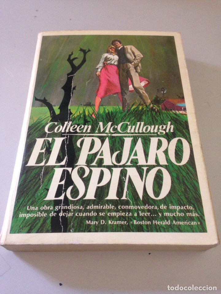 Libros de segunda mano: COLLEEN MCCULLOUGH - EL P&Aacute;JARO ESPINO - Foto 1