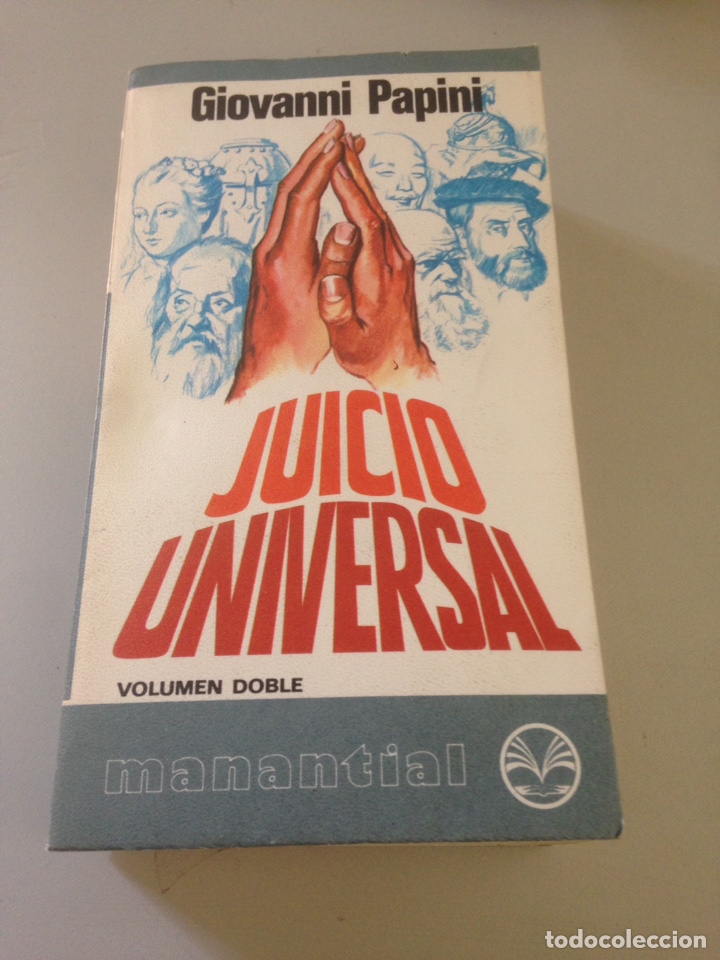 Libros de segunda mano: JUICIO UNIVERSAL - GIOVANNI PAPINI / VOLUMEN DOBLE - Foto 1