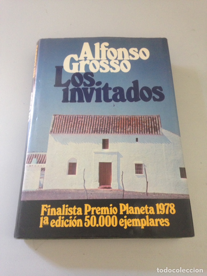 Libros de segunda mano: ALFONSO GROSSO - LOS INVITADOS - Foto 1