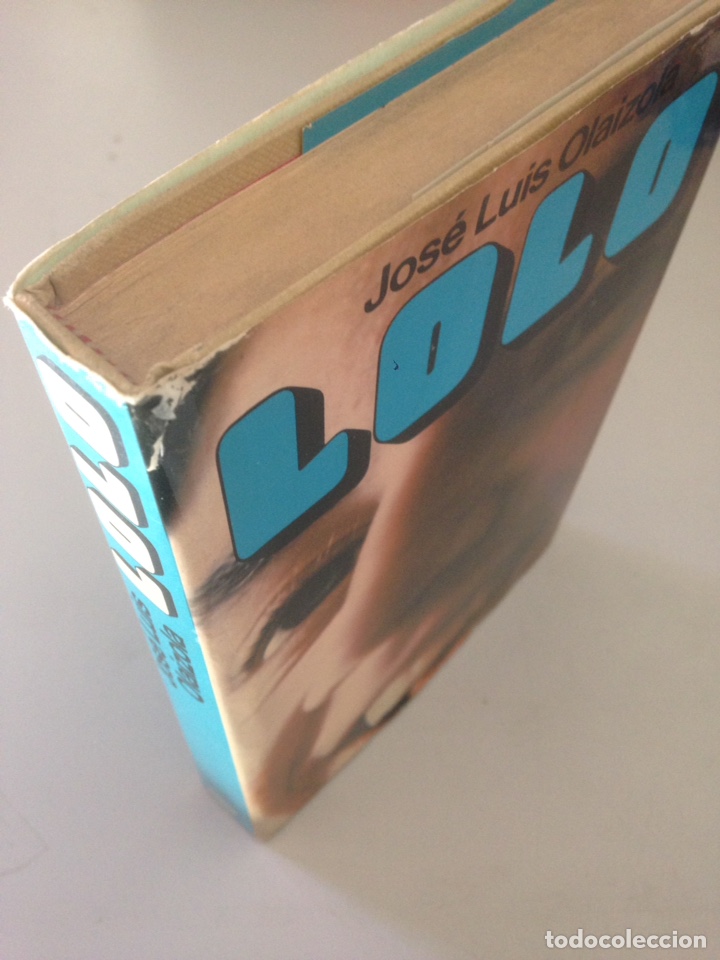 Libros de segunda mano: LOLO - JOS&Eacute; LUIS OLAIZOLA - Foto 2