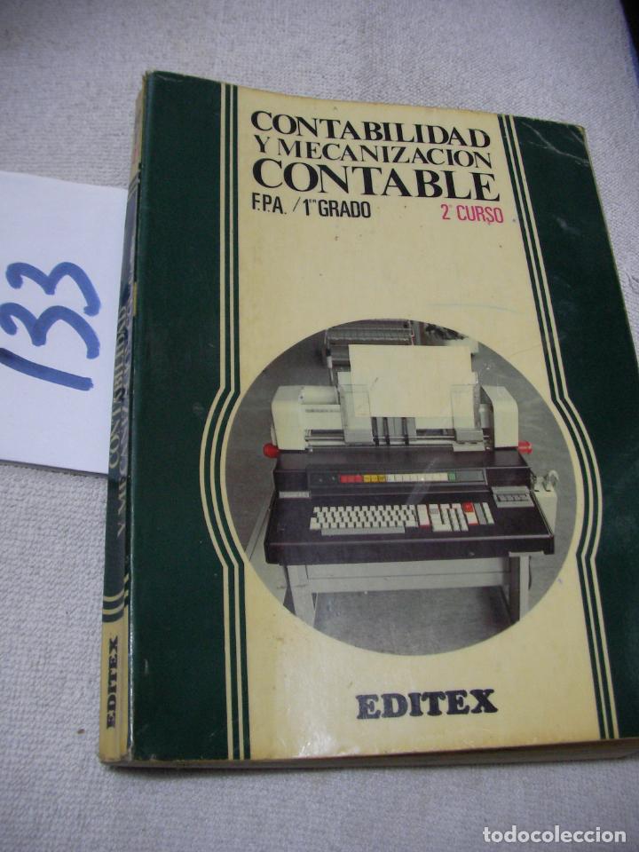 Libros de segunda mano: ANTIGUO LIBRO DE TEXTO - CONTABILIDAD Y MECANIZACION CONTABLE FP 1 - Foto 1