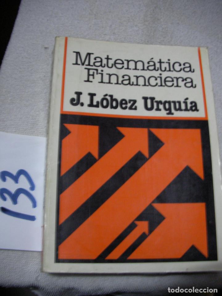 Libros de segunda mano: ANTIGUO LIBRO DE TEXTO - MATEMATICA FINANCIERA - Foto 1