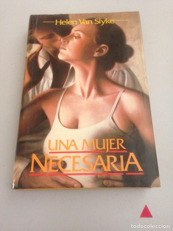Libros de segunda mano: UNA MUJER NECESARIA - HELEN VAN SLYKE - Foto 1