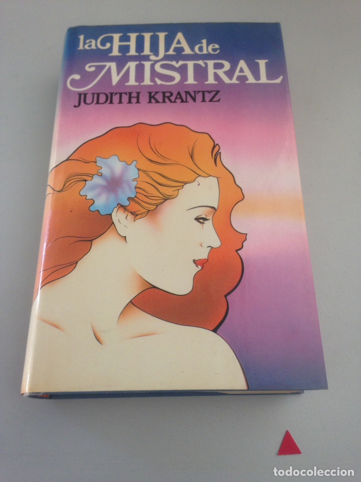 Libros de segunda mano: LA HIJA DE MISTRAL - JUDITH KRANTZ - Foto 1