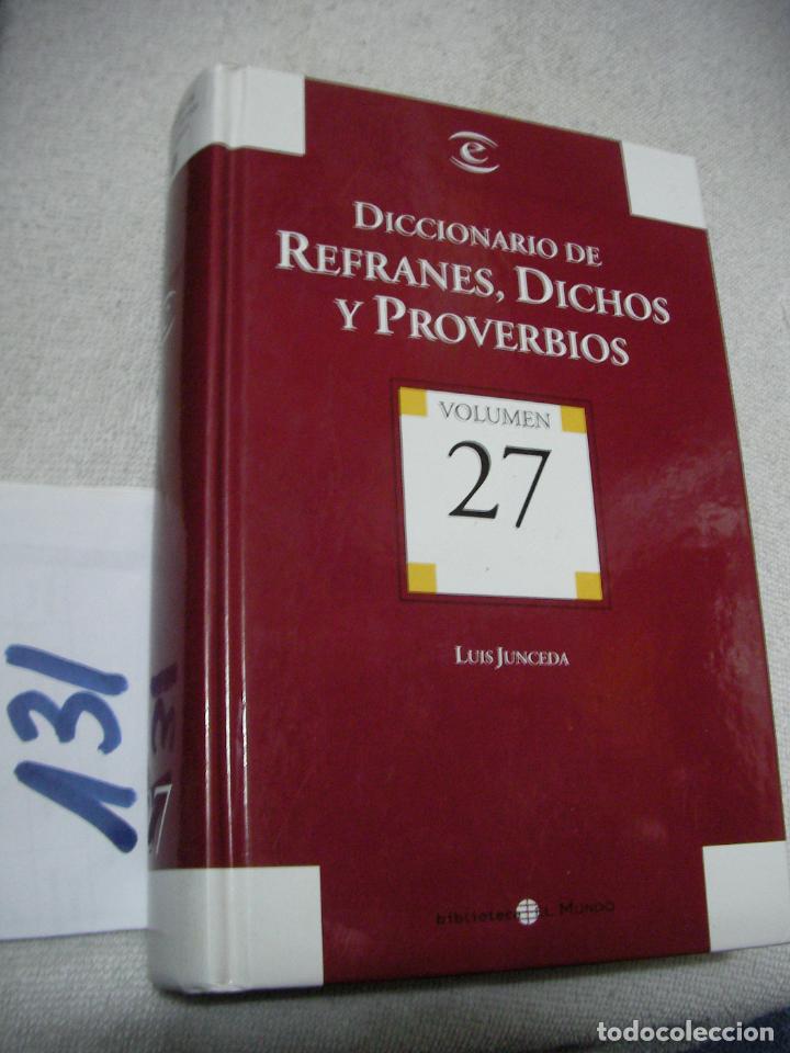 Libros de segunda mano: DICCIONARIO DE REFRANES, DICHOS Y PROVERBIOS - LUIS JUNCEDA - Foto 1