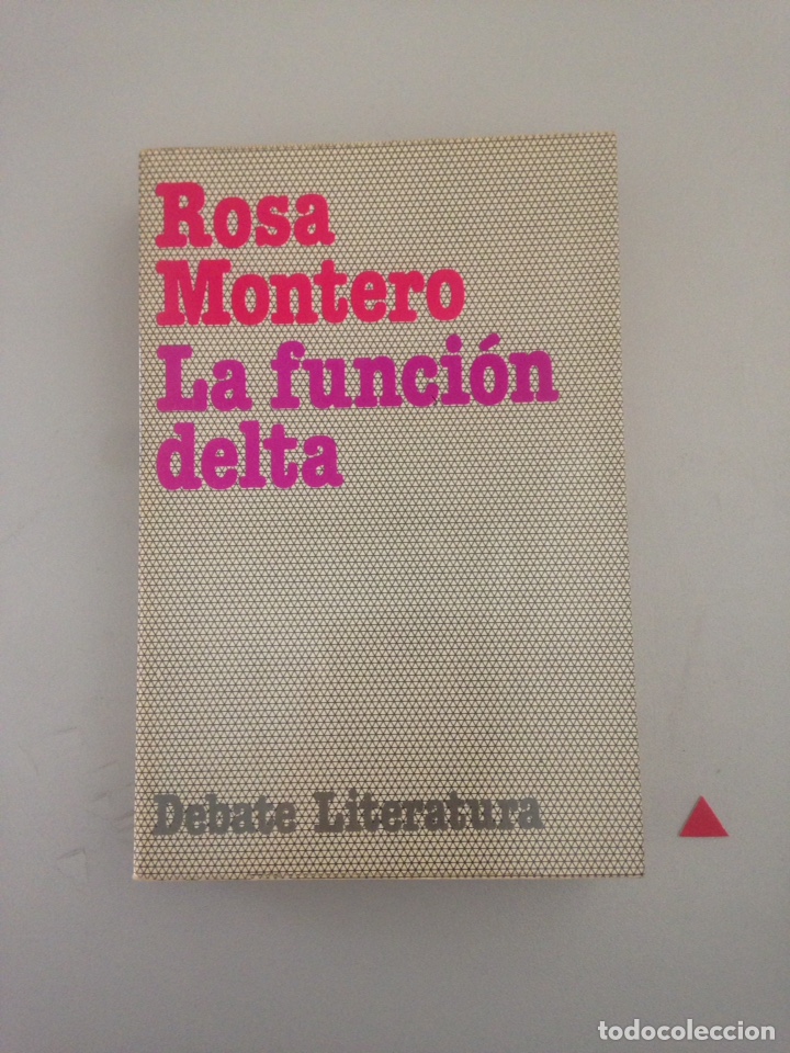 Libros de segunda mano: LA FUNCI&Oacute;N DELTA - ROSA MONTERO - Foto 1