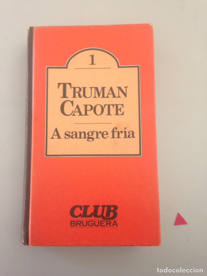 Libros de segunda mano: LA SANGRE FR&Iacute;A - TRUMAN CAPOTE - Foto 1