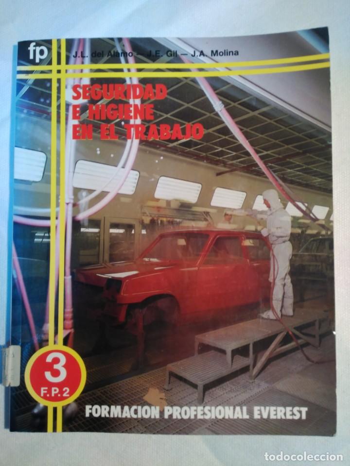 Libros de segunda mano: SEGURIDAD E HIGIENE EN EL TRABAJO 3 FP2 - Foto 1