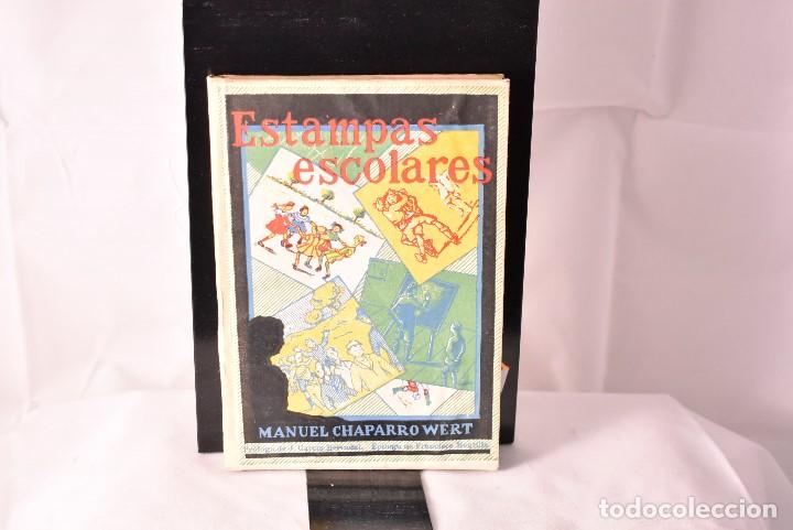 Libros de segunda mano: ESTAMPAS ESCOLARES. MANUEL CHAPPARRO WERT 1945 - Foto 1