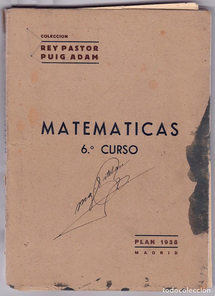Libros de segunda mano: Matem&aacute;ticas. 6&ordm; Curso. Plan 1938. Madrid, 1942 - Foto 1