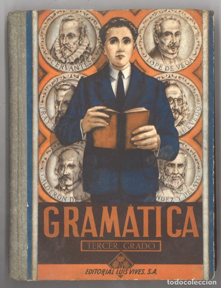 Libros de segunda mano: Gram&aacute;tica. Tercer Grado. Luis Vives. 1947 - Foto 1