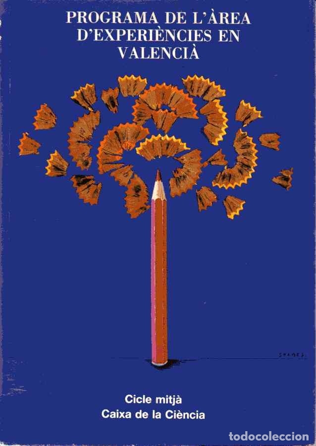 Libros de segunda mano: PROGRAMA DE L&Agrave;REA DEXPERI&Egrave;NCIES EN VALENCI&Agrave; - CICLE MITJ&Agrave; - CAIXA DE LA CI&Egrave;NCIA - Foto 1