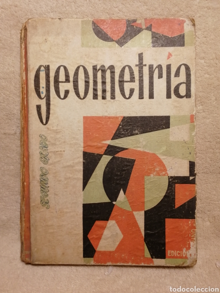 Libros de segunda mano: GEOMETR&Iacute;A SEGUNDO GRADO. 1965 - Foto 1