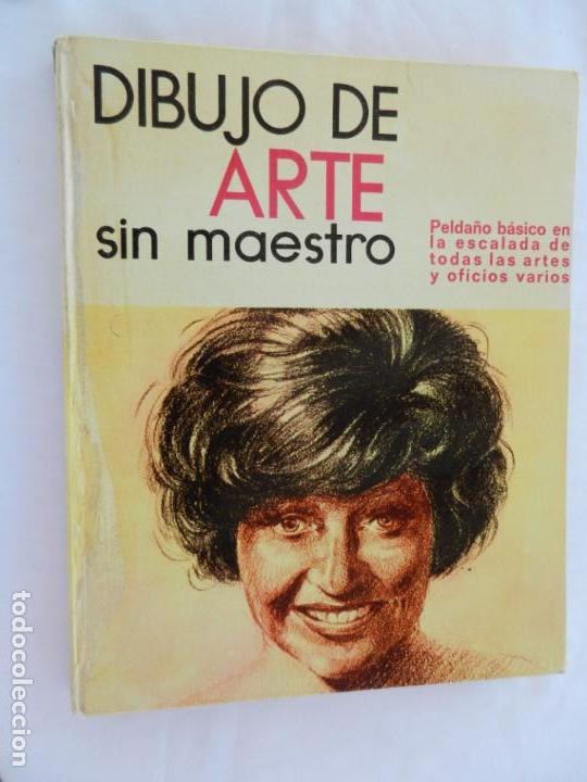 Libros de segunda mano: DIBUJO DE ARTE SIN MAESTRO. L. E. D. A. 1977. - Foto 1