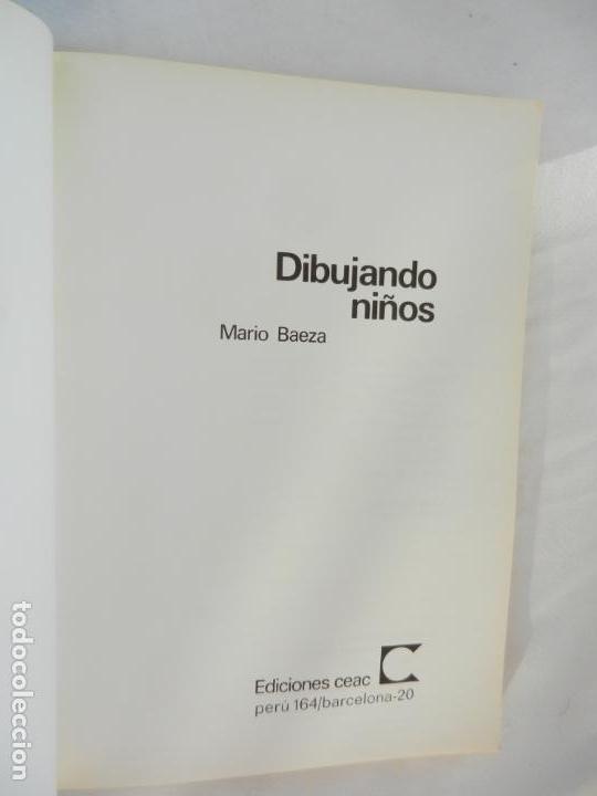 Libros de segunda mano: DIBUJANDO NI&Ntilde;OS - MARIO BAEZA - EDITORIAL CEAC - 1981. - Foto 2