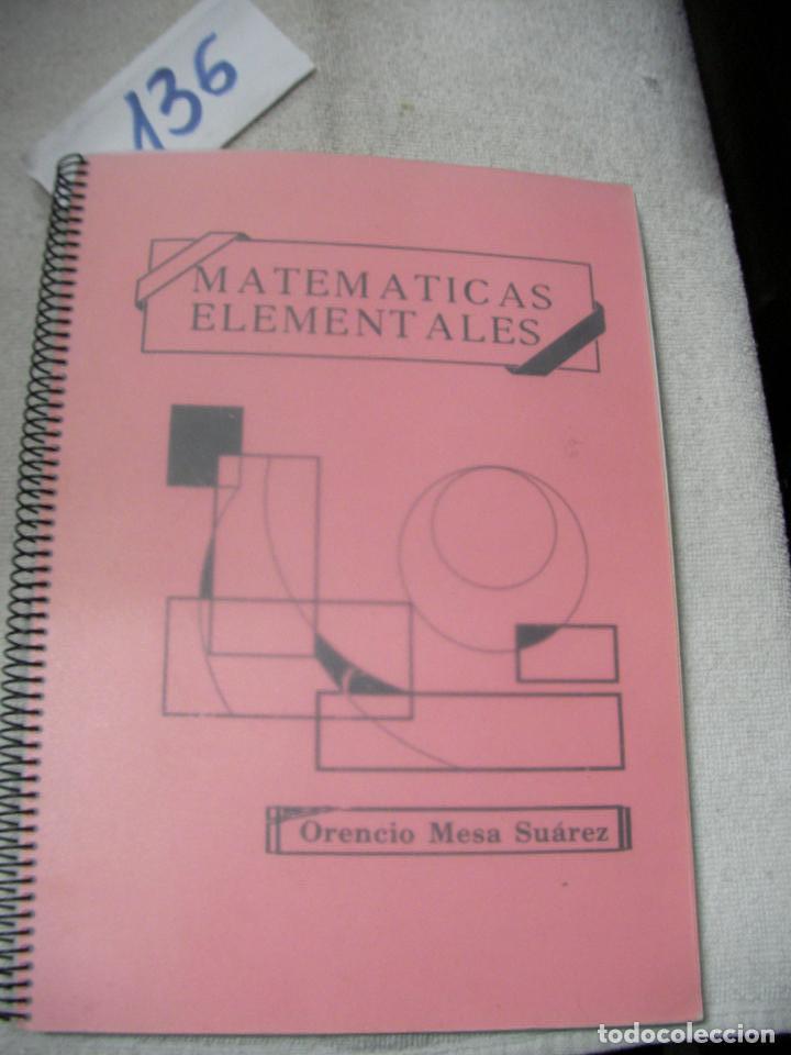 Libros de segunda mano: MATEMATICAS ELEMENTALES - Foto 1