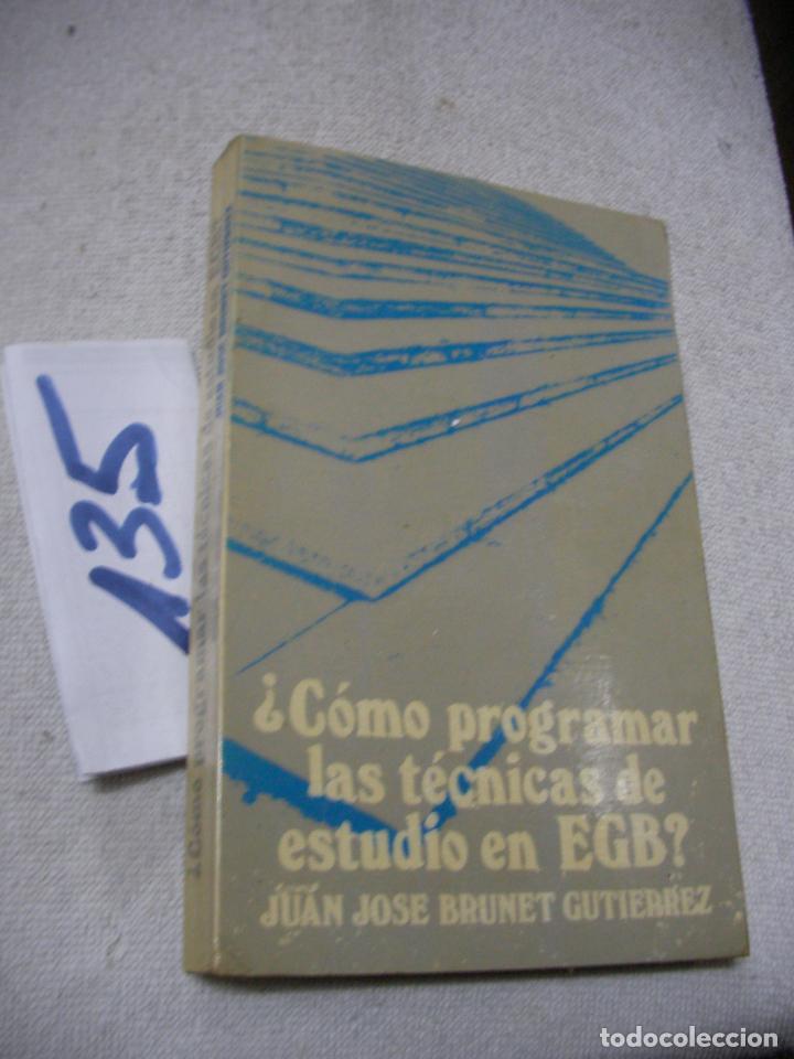 Libros de segunda mano: &iquest;COMO PROGRAMAR LAS TECNICAS DE ESTUDIO EN EGB? - Foto 1