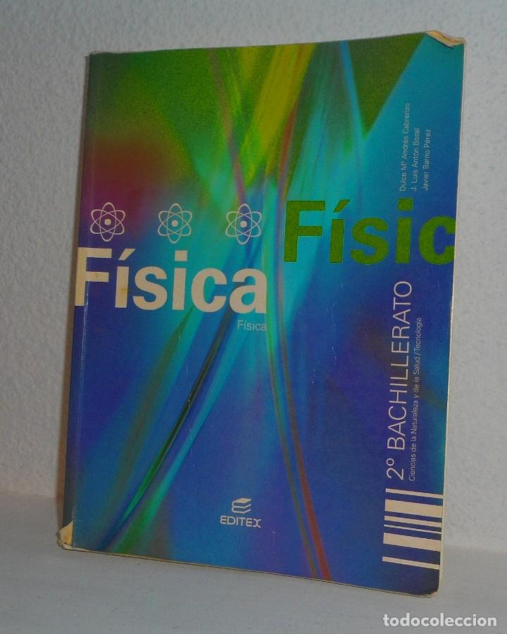 Libros de segunda mano: F&Iacute;SICA 2 2&ordm; BACHILLERATO EDITORIAL EDITEX 2003 - Foto 1