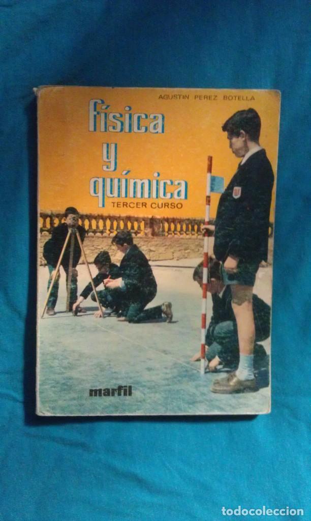 Livros em segunda m&atilde;o: FISICA Y QUIMICA - TERCER CURSO - EDITORIAL MARFIL (ALCOY) 1969