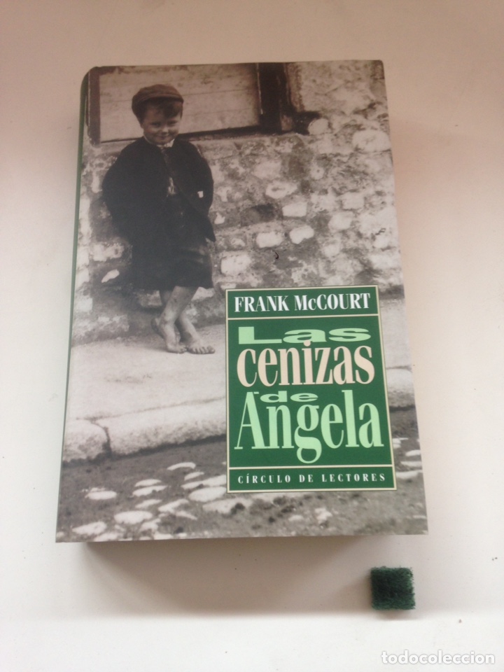 Libros de segunda mano: LAS CENIZAS DE &Aacute;NGELA - FRANK McCOURT (C&iacute;rculo de Lectores) - Foto 1