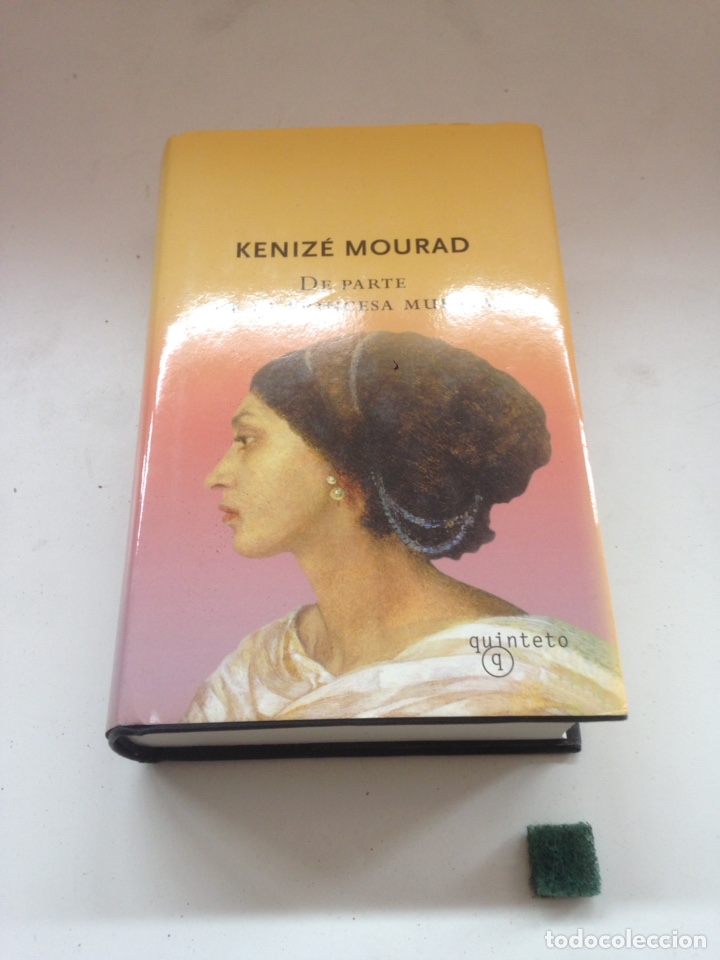 Libros de segunda mano: DE PARTE DE LA PRINCESA MUERTA - KENIZ&Eacute; MOURAD - Foto 1