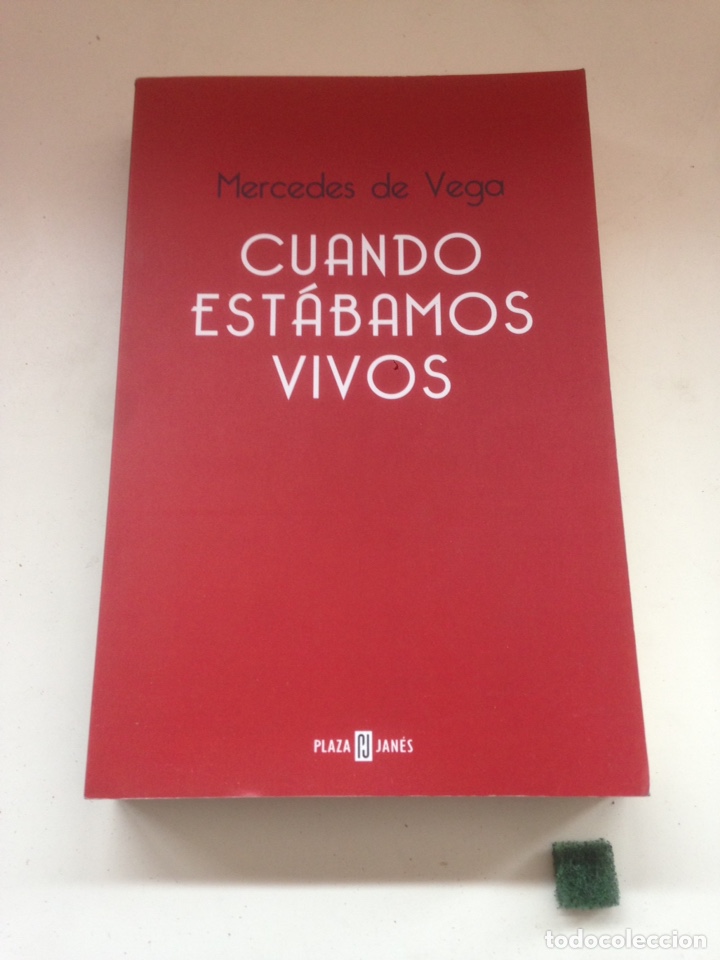 Libros de segunda mano: CUANDO EST&Aacute;BAMOS VIVOS - MERCEDES DE VEGA - Foto 1