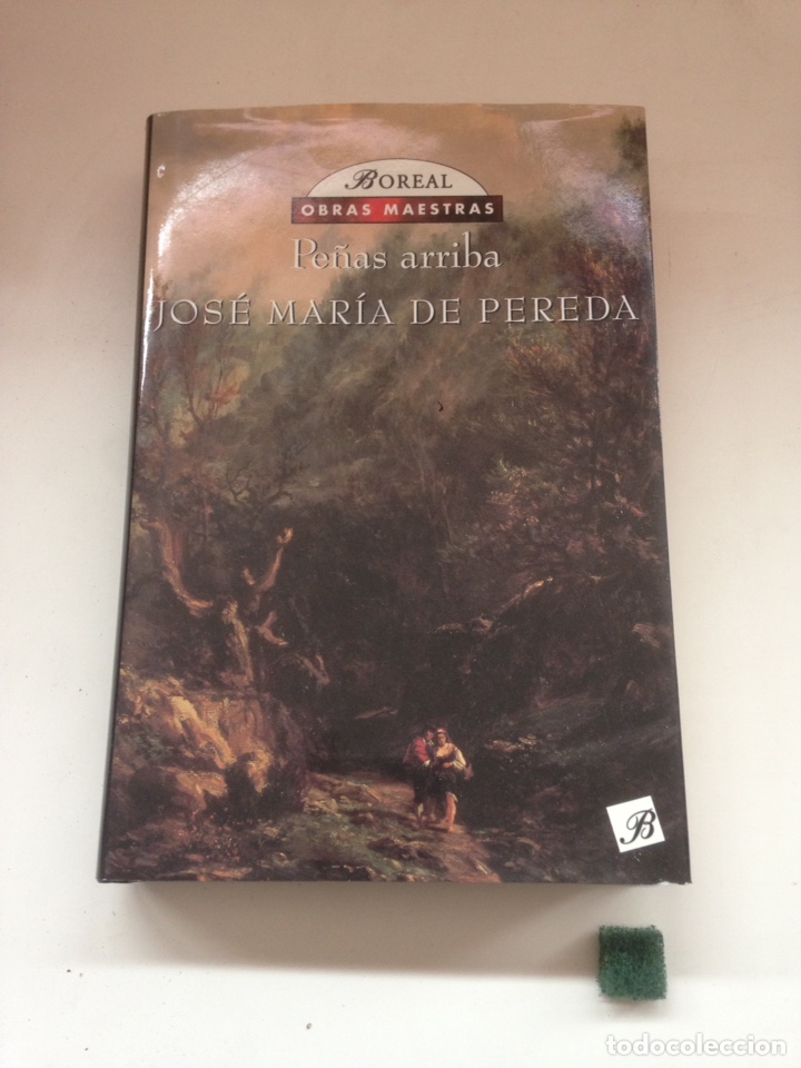 Libros de segunda mano: Pe&ntilde;as arriba, Jos&eacute; Mar&iacute;a de Pereda, Ed. Boreal, - Foto 1
