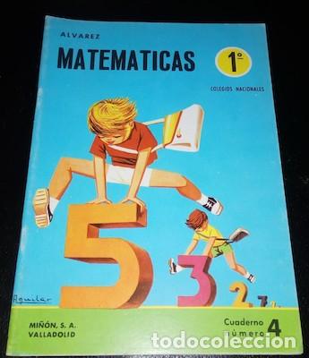 Libros de segunda mano: CUADERNO DE MATEM&Aacute;TICAS &Aacute;LVAREZ-MI&Ntilde;&Oacute;N-AGUILAR CURSO 1&ordm;, N&ordm; 4