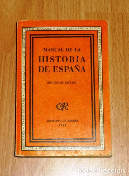 Libros de segunda mano: MANUAL de Historia de Espa&ntilde;a. Segundo grado - Foto 1