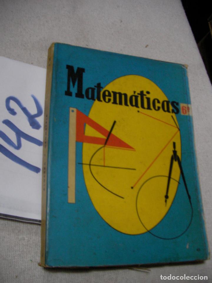 Libros de segunda mano: ANTIGUO LIBRO DE TEXTO - MATEMATICAS 6&ordm; CURSO - Foto 1