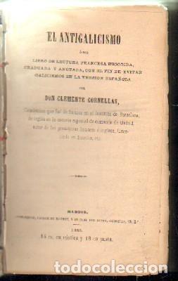 Libros de segunda mano: EL ANTIGALICISMO. A-AGRA-206 - Foto 1