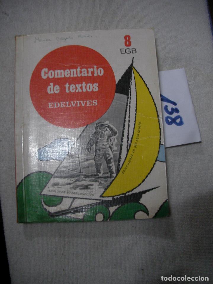 Libros de segunda mano: ANTIGUO LIBRO DE TEXTO - COMENTARIO DE TEXTO 8&ordm; EGB - Foto 1