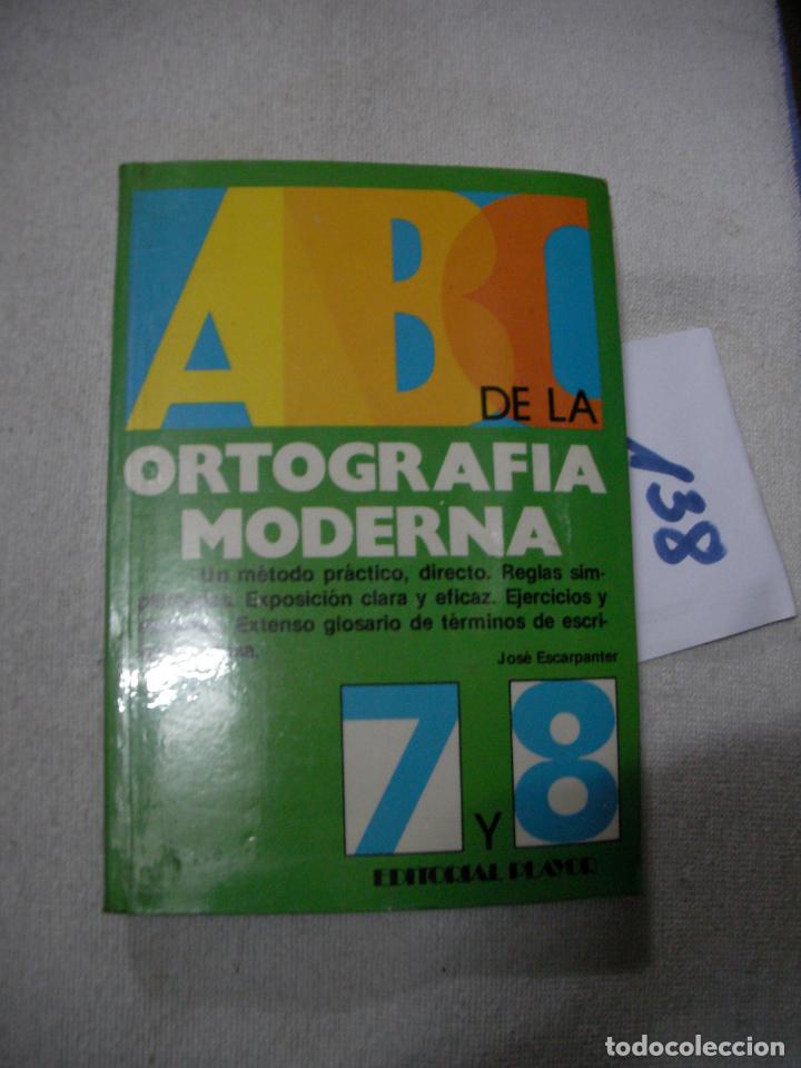 Libros de segunda mano: ANTIGUO LIBRO DE TEXTO - ABC DE LA ORTOGRAFIA MODERNA - Foto 1