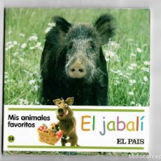 Libros de segunda mano: MIS ANIMALES FAVORITOS NUMERO 34: EL JABALI ENCUADERNACIÓN LIBRO DE TEXTO – 2006. Lote 50444996
