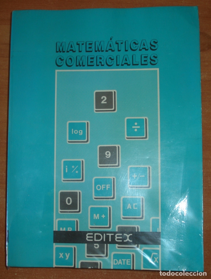Libros de segunda mano: MATEMATICAS COMERCIALES. Editorial Editex. A&ntilde;o 1987. - Foto 1