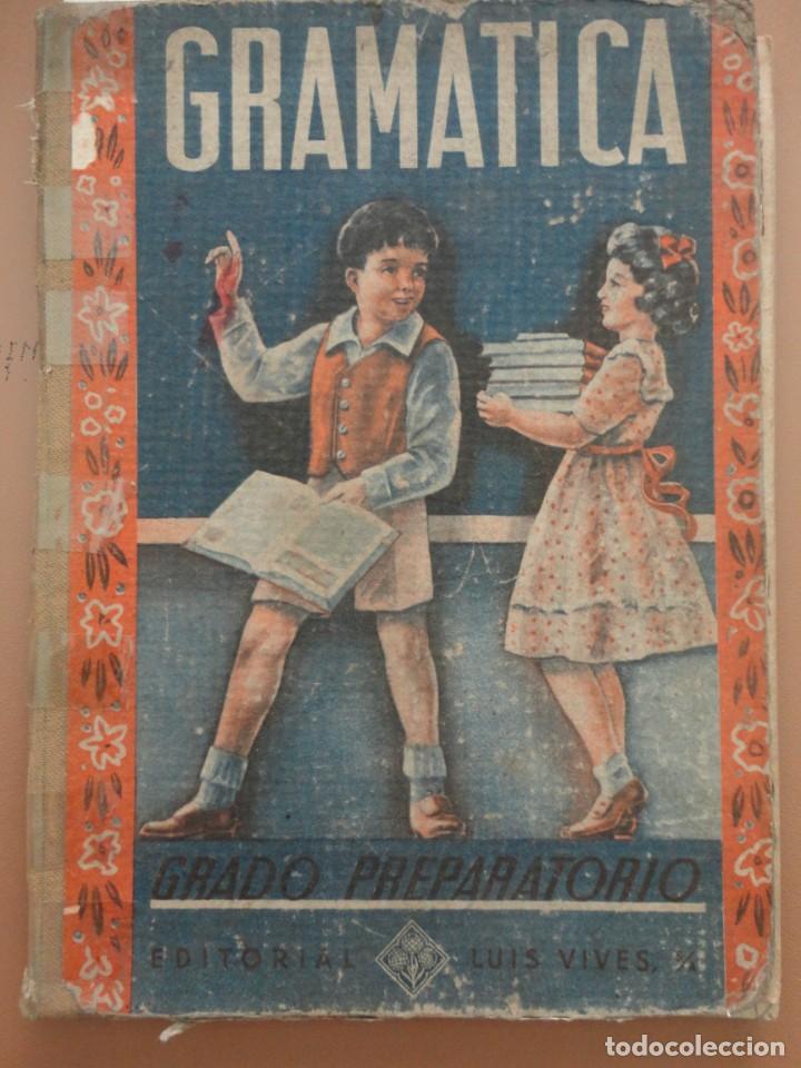 Libros de segunda mano: GRAM&Aacute;TICA GRADO PREPARATORIO - LUIS VIVES - Foto 1