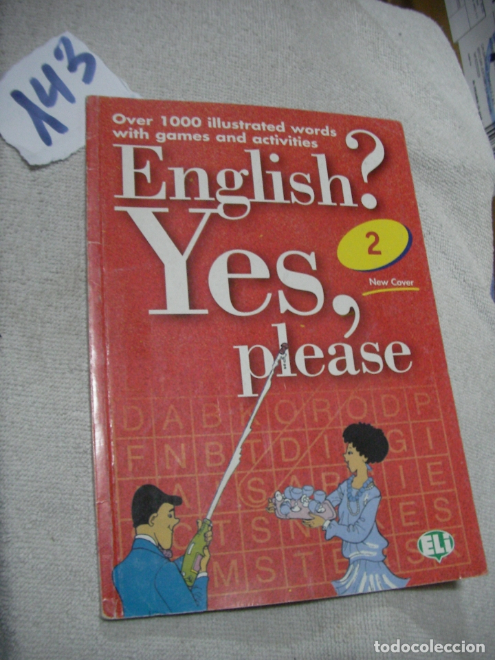 Libros de segunda mano: ANTIGUO LIBRO DE TEXTO - INGLES - ENGLISH? YES, PLEASE - Foto 1