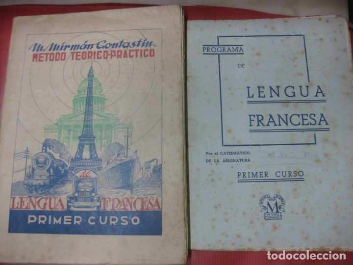 Libros de segunda mano: LENGUA FRANCESA PRIMER CURSO. MARIO MIRMAN CONSTANTIN. SEVILLA 1944.CON PROGRAMA. - Foto 1