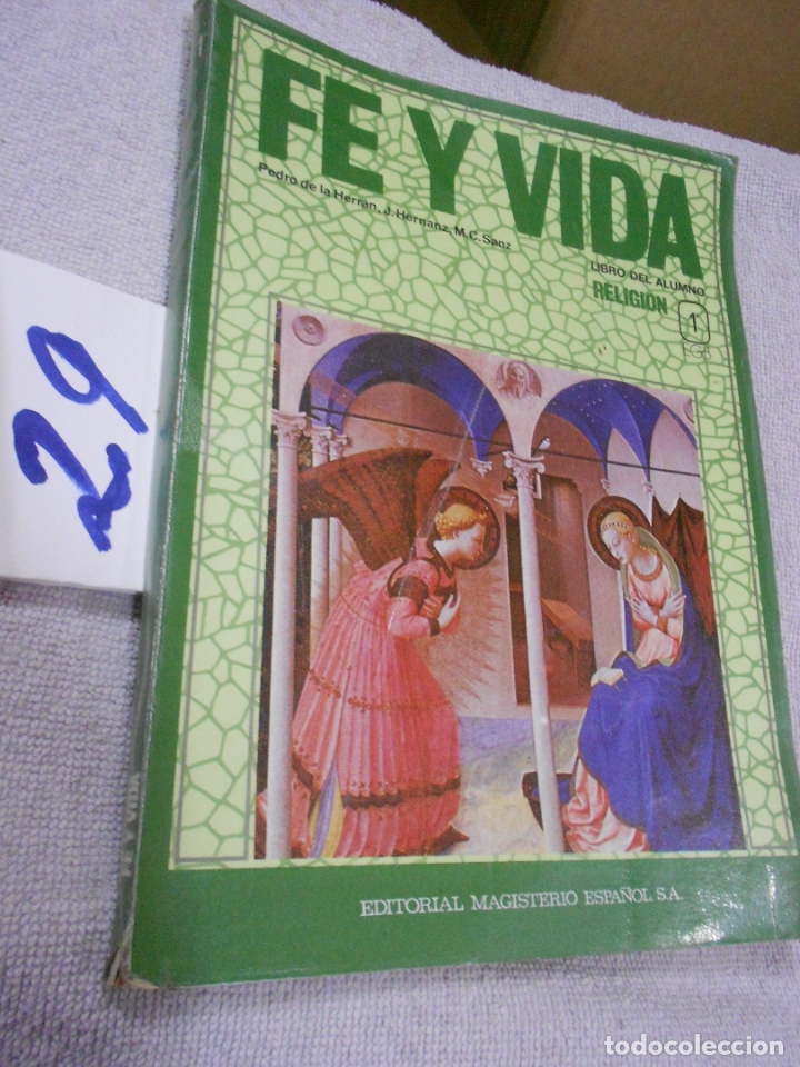 Libros de segunda mano: ANTIGUO LIBRO DE TEXTO - FE Y VIDA - RELIGION - Foto 1