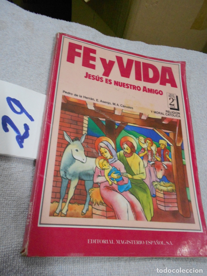Libros de segunda mano: ANTIGUO LIBRO DE TEXTO - FE Y VIDA - RELIGION - Foto 1