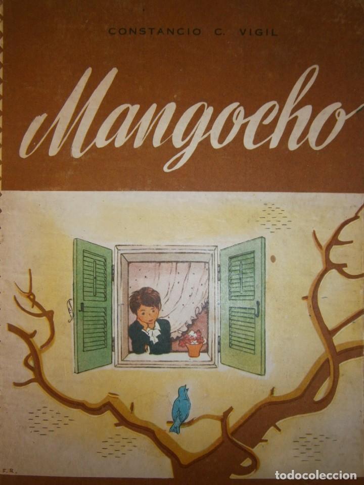 Libros de segunda mano: Mangocho Constancio Vigil Atlantida 1957 EC - Foto 1