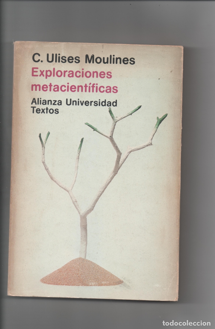 Libros de segunda mano: Exploraciones metacient&iacute;ficas.C. Ulises Moulines. - Foto 1